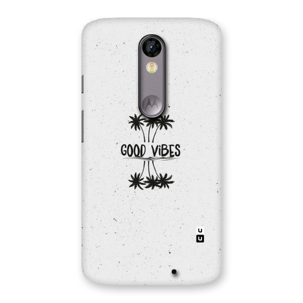 Good Vibes Rugged Back Case for Moto X Force