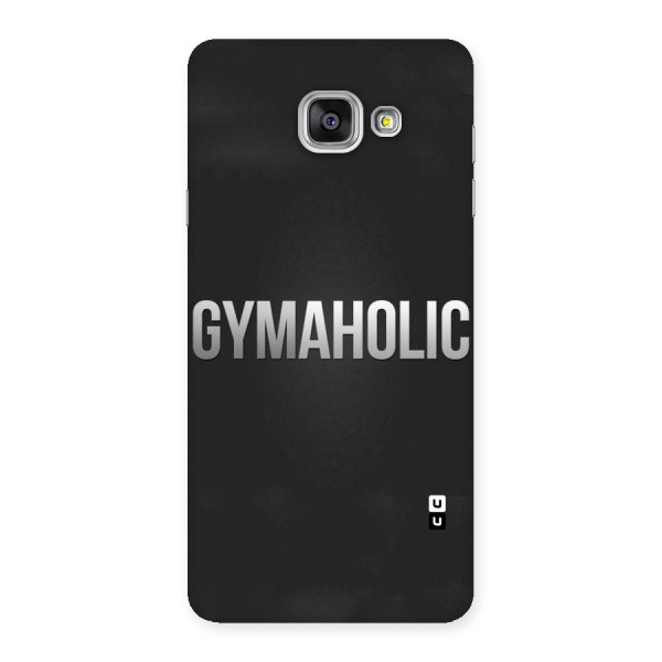 Gymaholic Back Case for Galaxy A7 2016