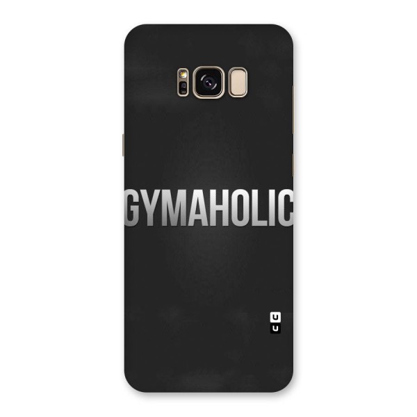 Gymaholic Back Case for Galaxy S8 Plus