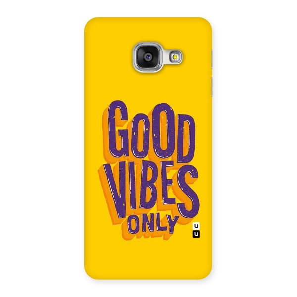 Happy Vibes Only Back Case for Galaxy A3 2016