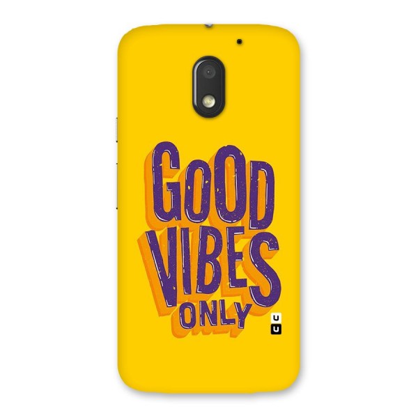 Happy Vibes Only Back Case for Moto E3 Power