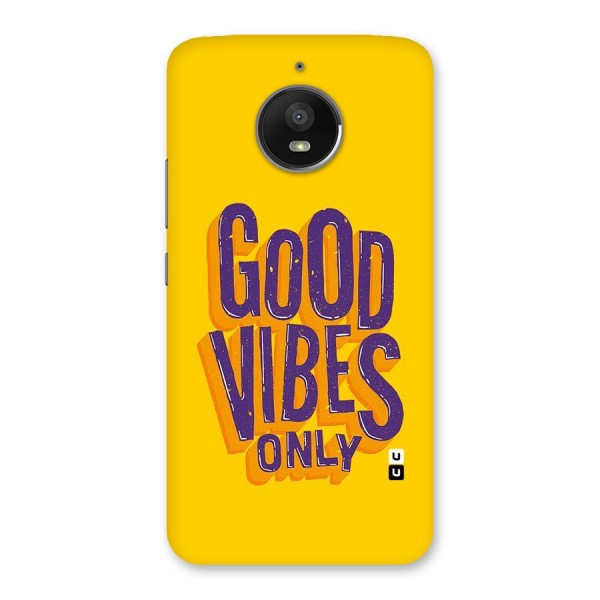 Happy Vibes Only Back Case for Moto E4 Plus