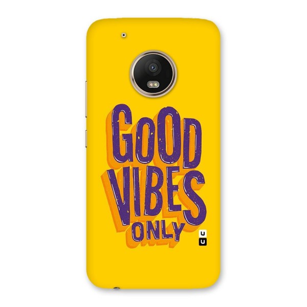 Happy Vibes Only Back Case for Moto G5 Plus