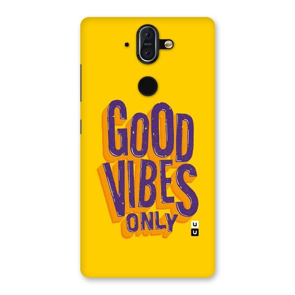 Happy Vibes Only Back Case for Nokia 8 Sirocco