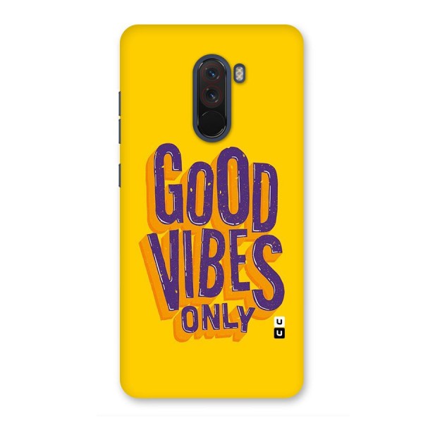 Happy Vibes Only Back Case for Poco F1