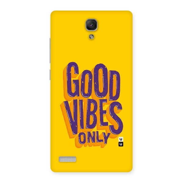 Happy Vibes Only Back Case for Redmi Note