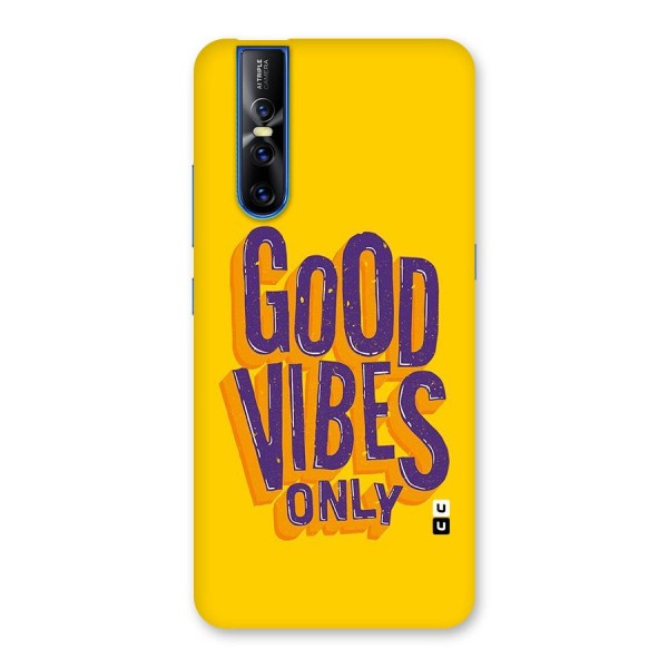 Happy Vibes Only Back Case for Vivo V15 Pro