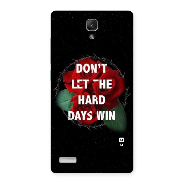 Hard Days No Win Back Case for Redmi Note