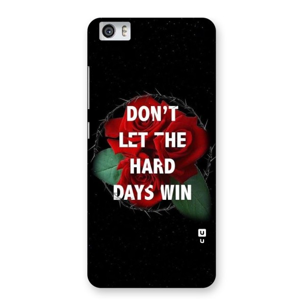 Hard Days No Win Back Case for Xiaomi Redmi Mi5