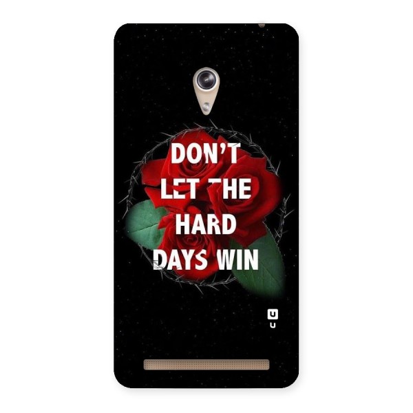 Hard Days No Win Back Case for Zenfone 6