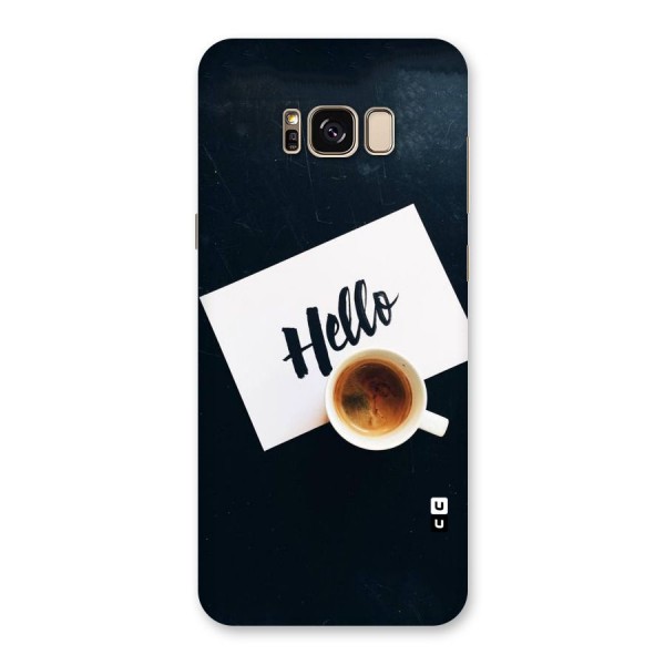 Hello Coffee Back Case for Galaxy S8 Plus