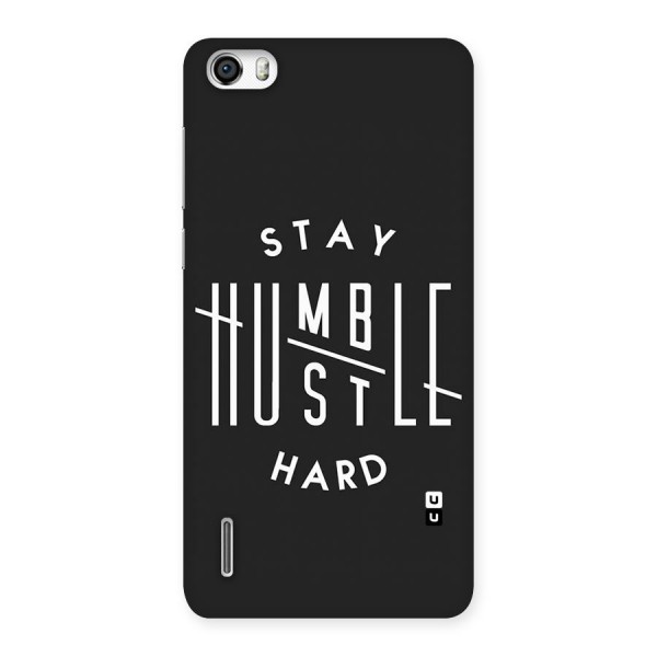 Hustle Hard Back Case for Honor 6