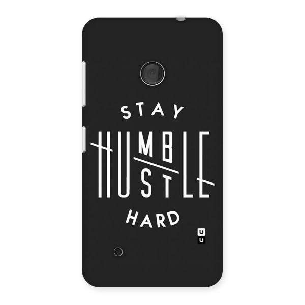 Hustle Hard Back Case for Lumia 530