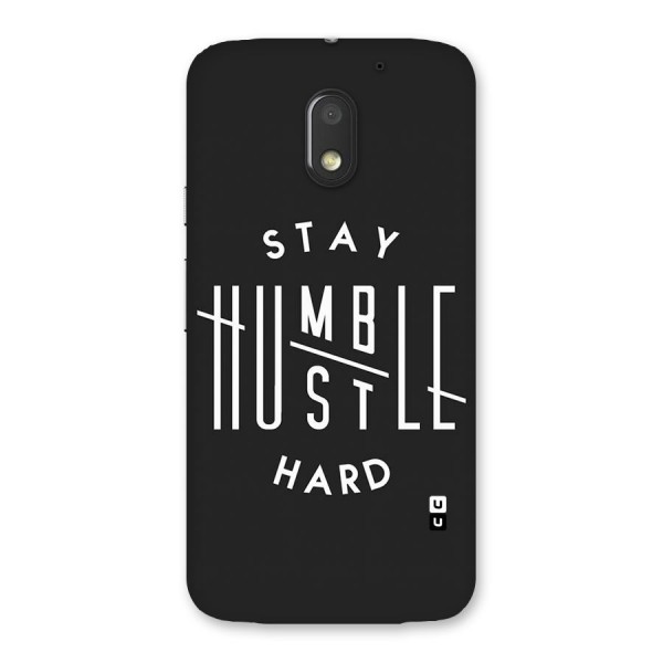 Hustle Hard Back Case for Moto E3 Power