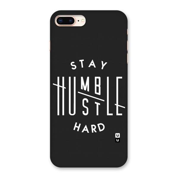 Hustle Hard Back Case for iPhone 8 Plus