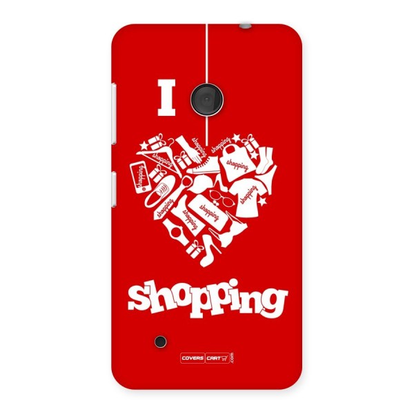 I Love Shopping Back Case for Lumia 530