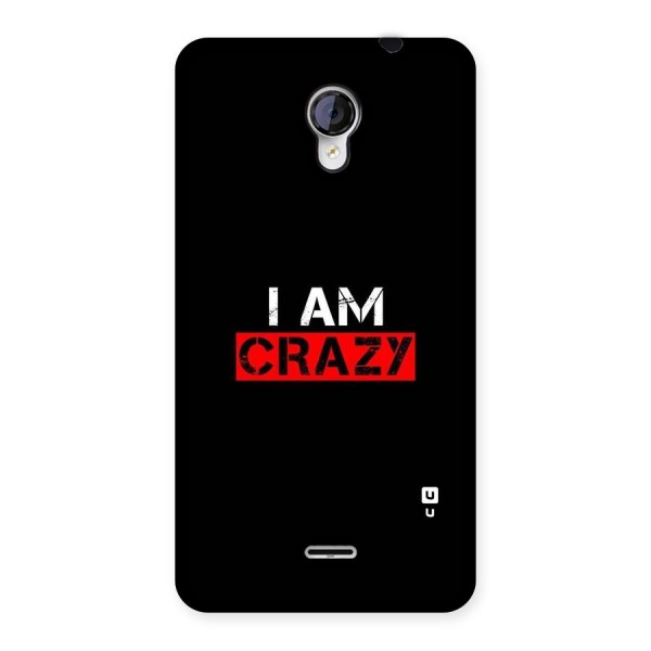 I am Crazy Back Case for Micromax Unite 2 A106