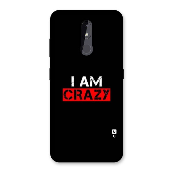 I am Crazy Back Case for Nokia 3.2