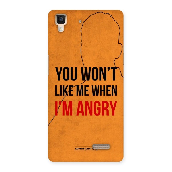 I m Angry Back Case for Oppo R7