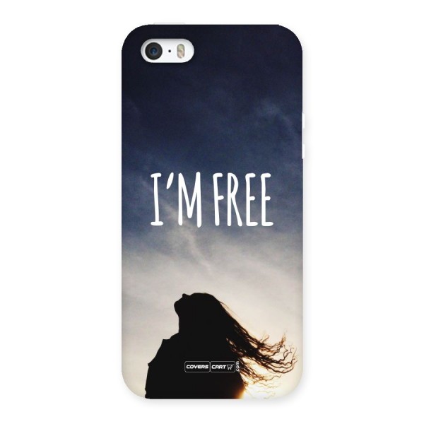 I m Free Back Case for iPhone 5 5S