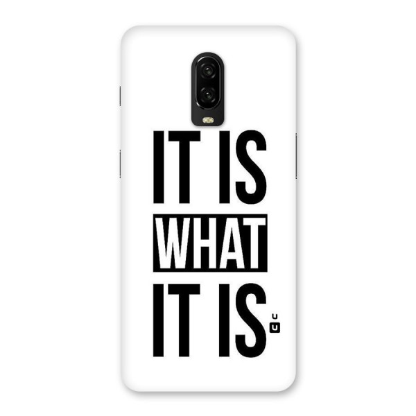 Itis What Itis Back Case for OnePlus 6T