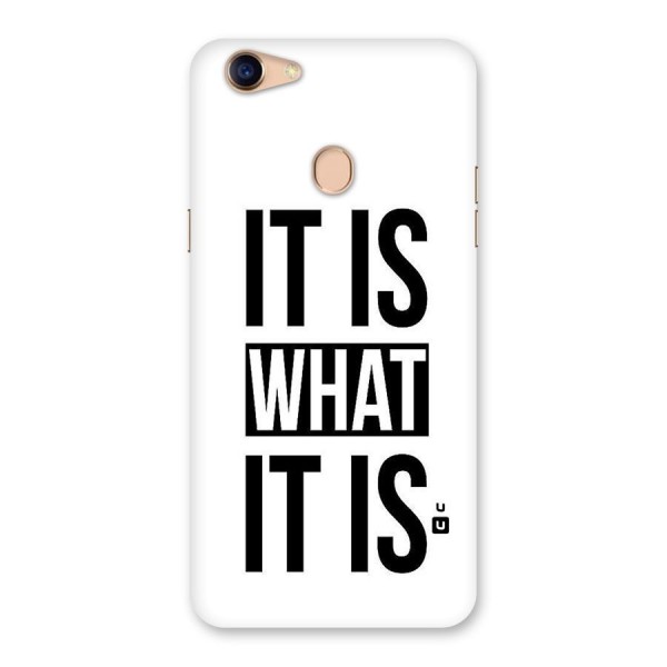 Itis What Itis Back Case for Oppo F5