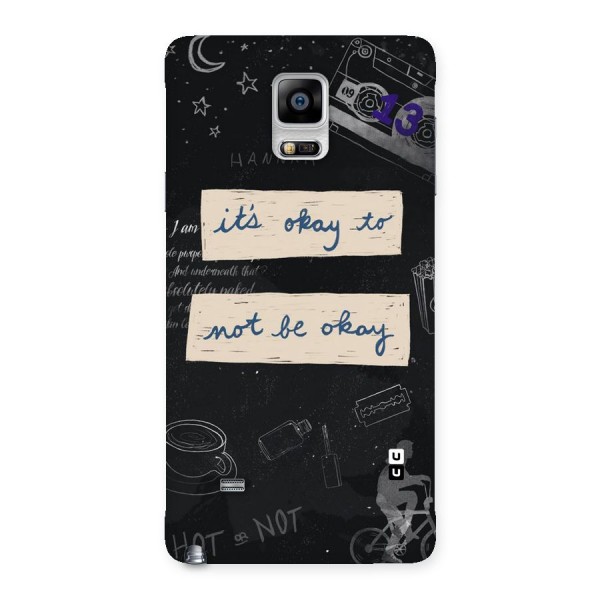 Its Okay Back Case for Galaxy Note 4