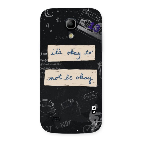 Its Okay Back Case for Galaxy S4 Mini