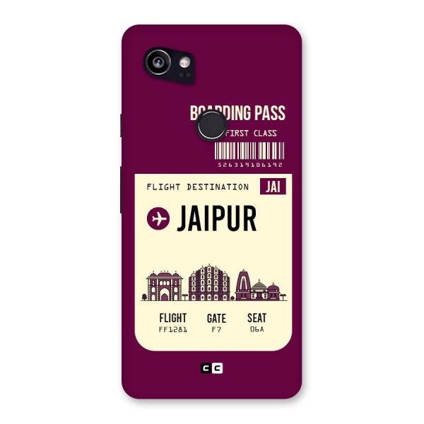 Jaipur Boarding Pass Back Case for Google Pixel 2 XL