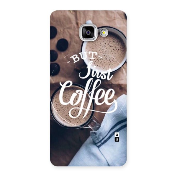 Just Coffee Back Case for Galaxy A5 2016