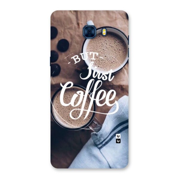 Just Coffee Back Case for Galaxy C7 Pro