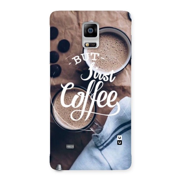 Just Coffee Back Case for Galaxy Note 4