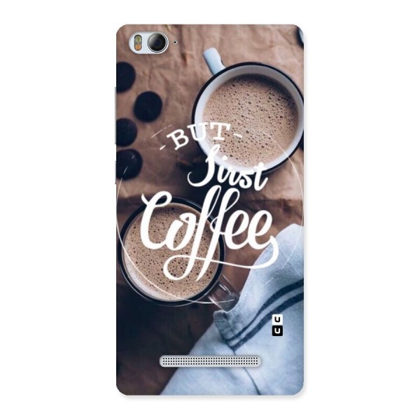 Just Coffee Back Case for Xiaomi Mi4i