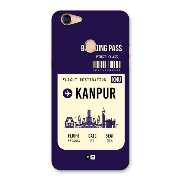 Kanpur Boarding Pass Back Case for Oppo F5