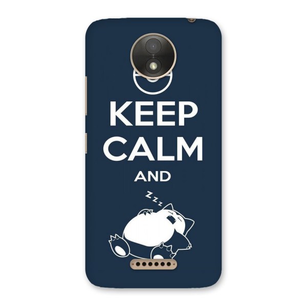 Keep Calm and Sleep Back Case for Moto C Plus