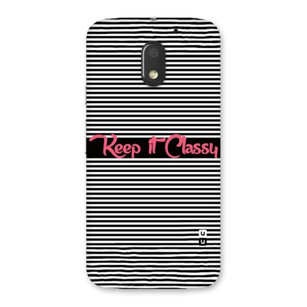 Keep It Classy Back Case for Moto E3 Power