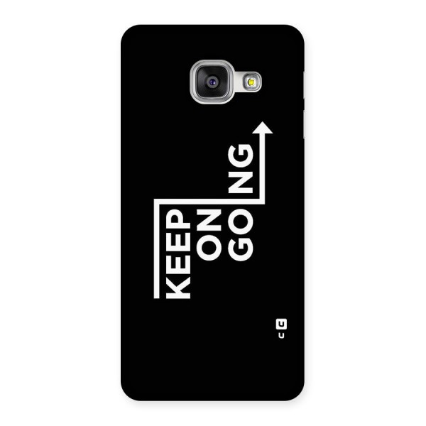 Keep On Going Back Case for Galaxy A3 2016