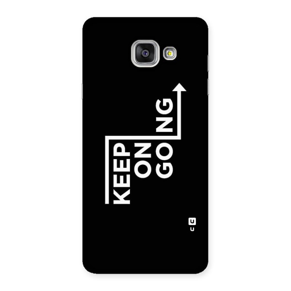 Keep On Going Back Case for Galaxy A7 2016