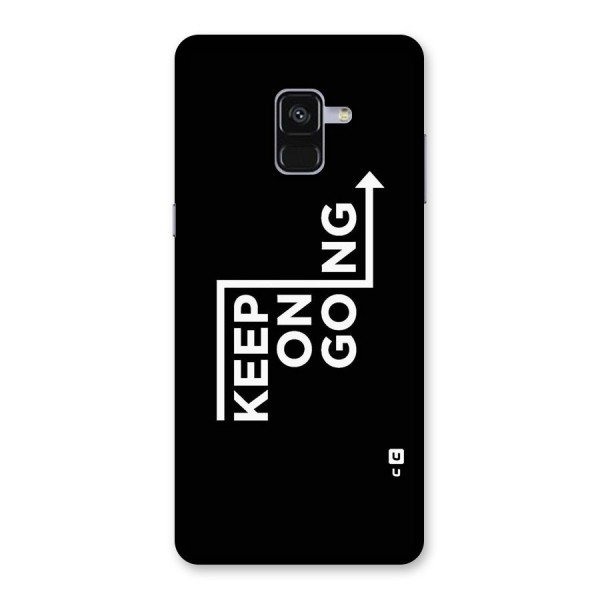 Keep On Going Back Case for Galaxy A8 Plus