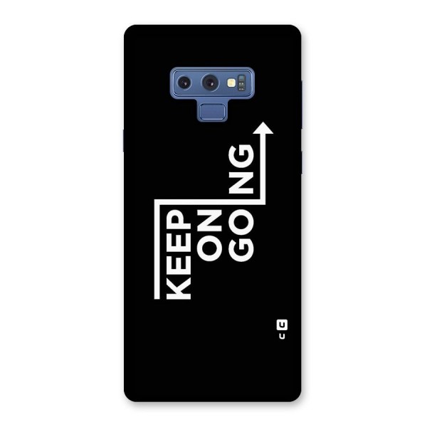 Keep On Going Back Case for Galaxy Note 9