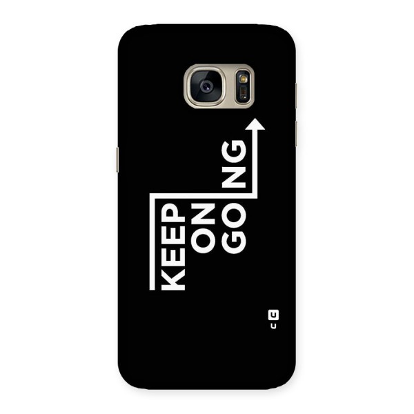 Keep On Going Back Case for Galaxy S7