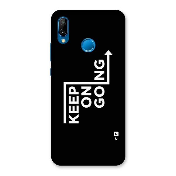 Keep On Going Back Case for Huawei P20 Lite