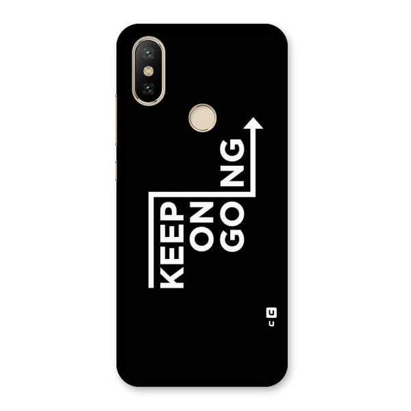 Keep On Going Back Case for Mi A2