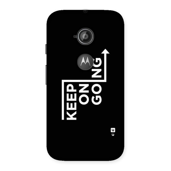 Keep On Going Back Case for Moto E 2nd Gen