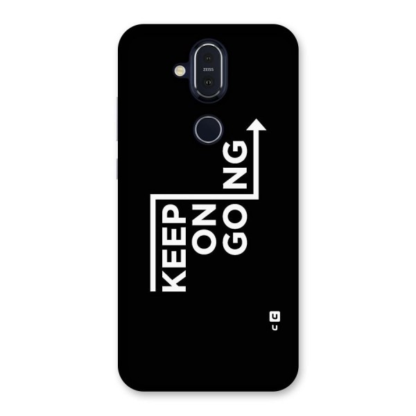 Keep On Going Back Case for Nokia 8.1