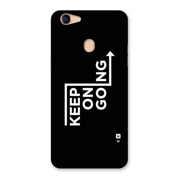 Keep On Going Back Case for Oppo F5