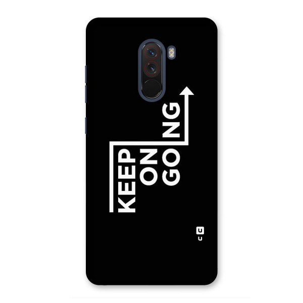 Keep On Going Back Case for Poco F1