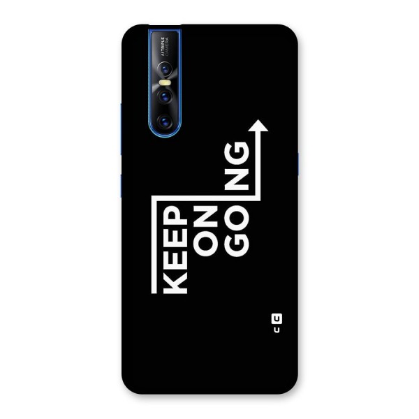 Keep On Going Back Case for Vivo V15 Pro