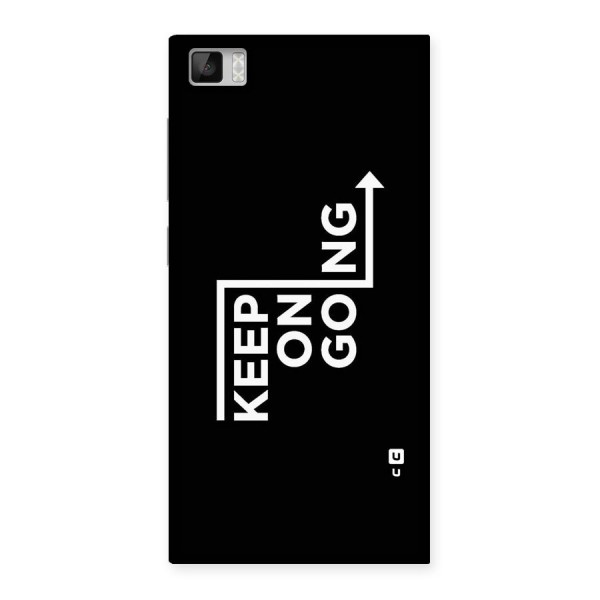 Keep On Going Back Case for Xiaomi Mi3