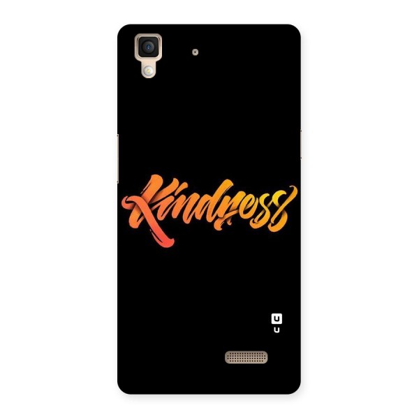 Kindness Back Case for Oppo R7